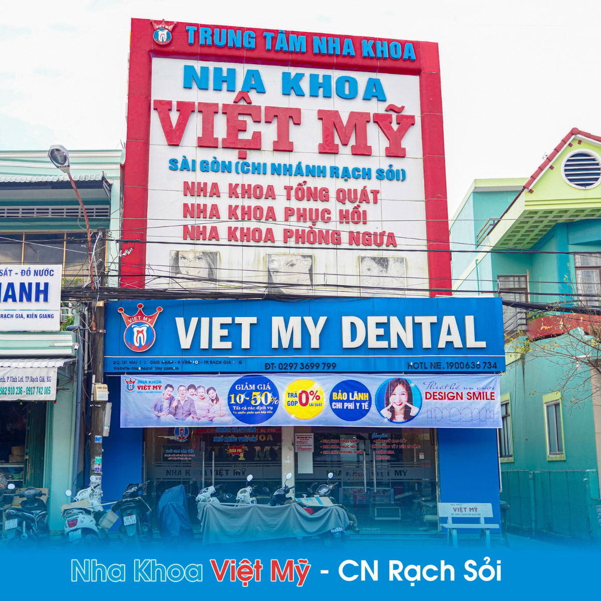 Nha Khoa Việt Mỹ – Rạch Sỏi