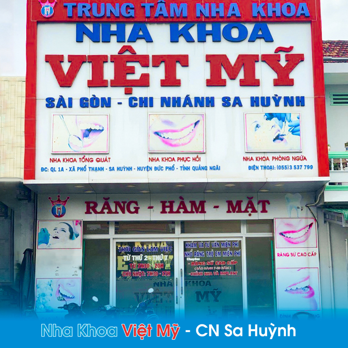 Nha Khoa Việt Mỹ – Sa Huỳnh
