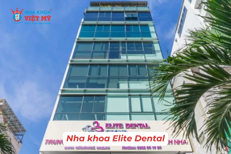 Nha khoa Elite Dental - Top địa chỉ trồng răng uy tín tại TPHCM