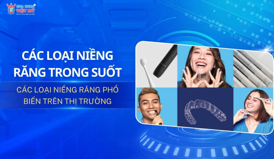 thumbnail các loại niềng răng trong suốt