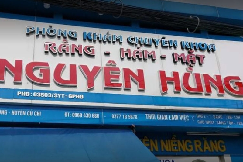 Nha khoa Nguyên Hùng - nha khoa uy tín tại Củ Chi