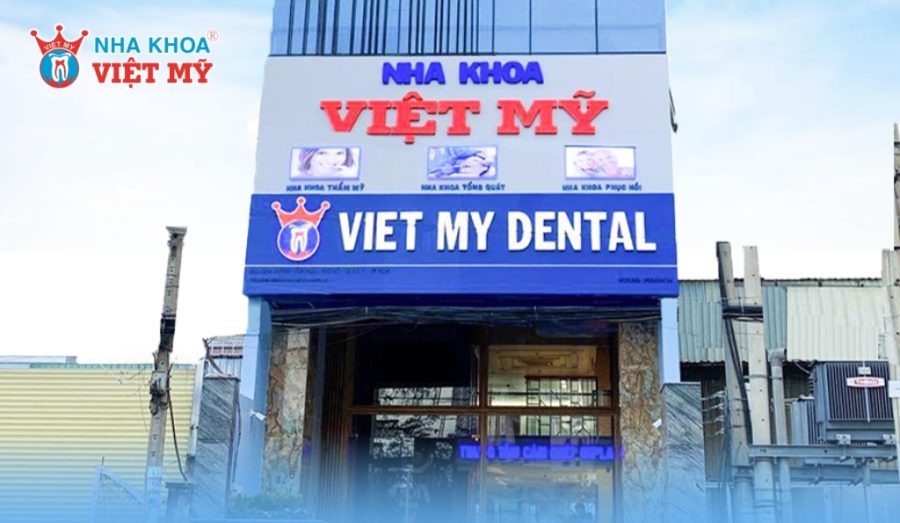 Nha khoa Việt Mỹ - Nha khoa chất lượng uy tín hàng đầu