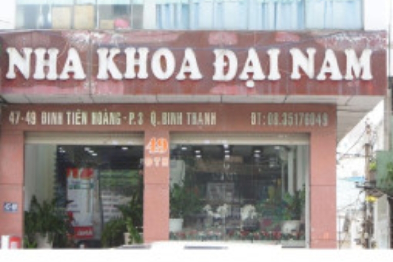 Nha khoa Đại Nam - Nha khoa Bình Thạnh uy tín