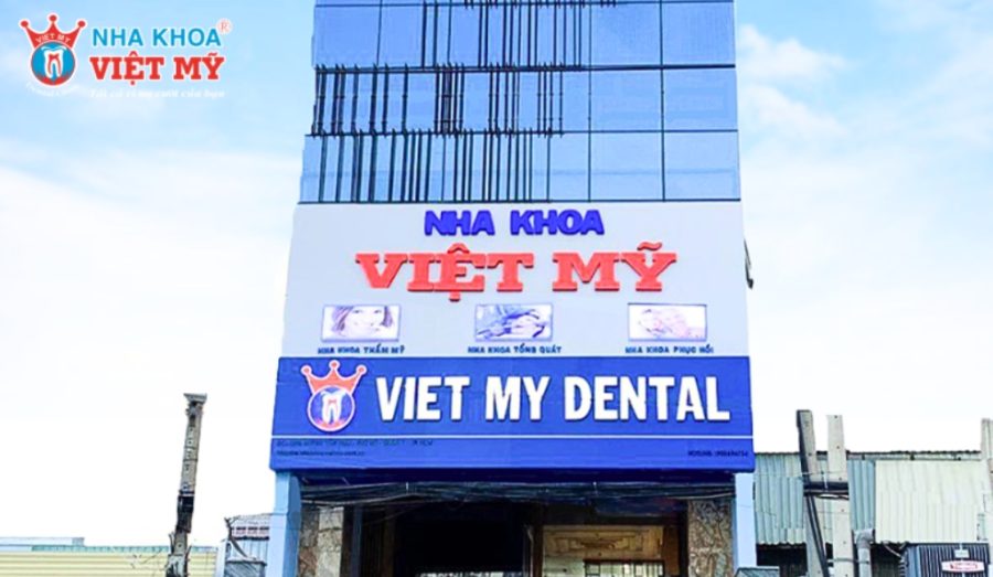 Nha khoa Việt Mỹ - Địa điểm niềng răng và trám răng uy tín